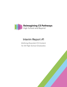 Reimagining CS Interim Report #1 thumbnail