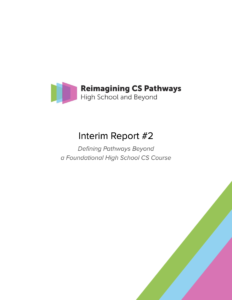 Reimagining CS Interim Report #2 thumbnail